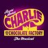 Charlie and the Chocolate Fatory - The Musical