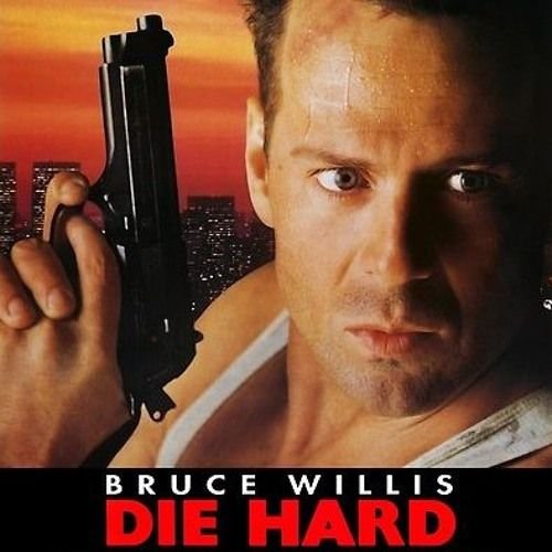 Die Hard