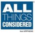 All Things Considered